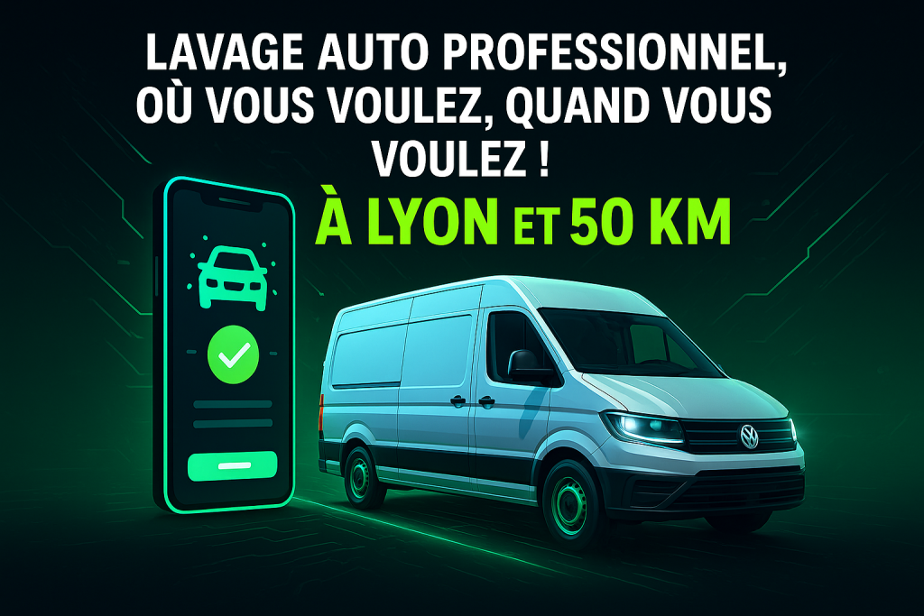 nettoyage de voiture a lyon